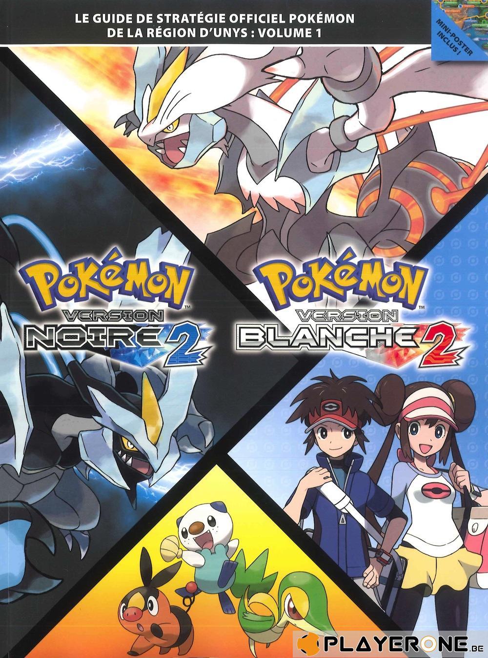 Guide de Soluce Pokemon Noir et Blanc Version 2 Guide Piggyback