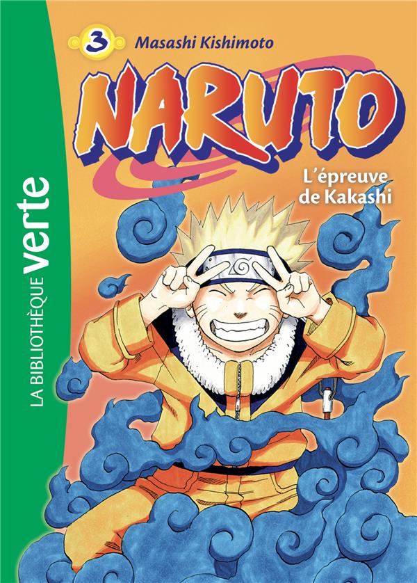 NARUTO Bibliothèque Verte Tome 3 L