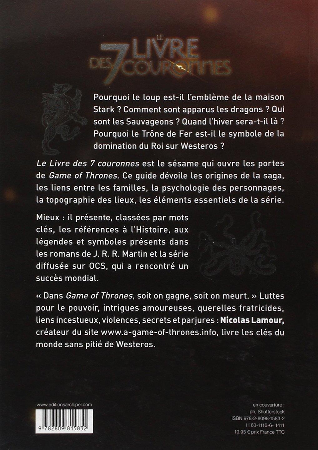 Shopforgeek Le Livre Des 7 Couronnes Guide Du Monde De Game Of Thrones 9782809815832 Game Of Thrones Livre Litterature 22 7