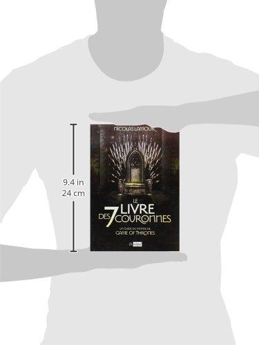 Le livre des 7 Couronnes : Guide du monde de Game of Thrones - 3