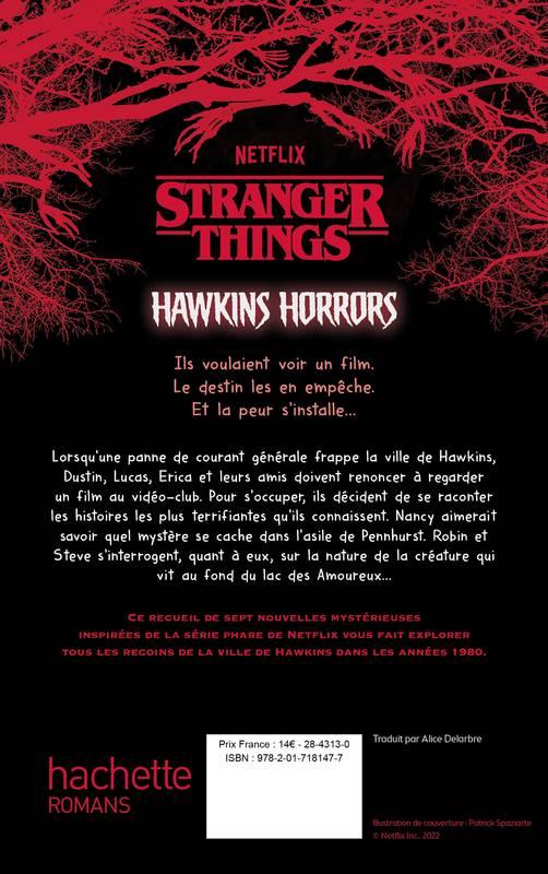 STRANGER THINGS - Les monstres de Hawkins - Roman officiel - 2