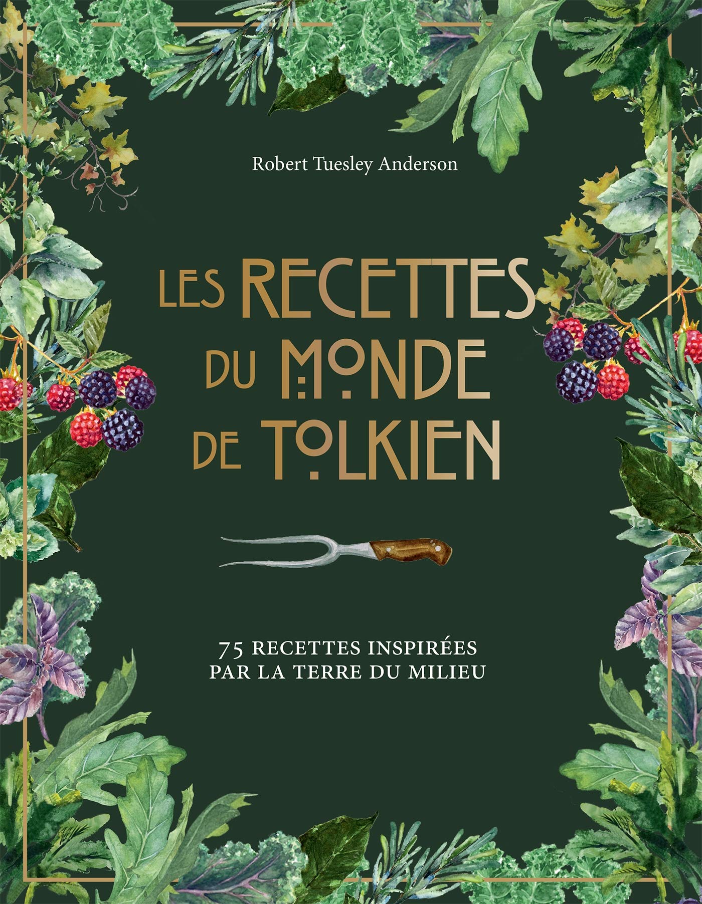 Recettes Seigneur Des Anneaux LES RECETTES DU MONDE DE TOLKIEN : ShopForGeek.com: Livre littérature Le  seigneur des anneaux