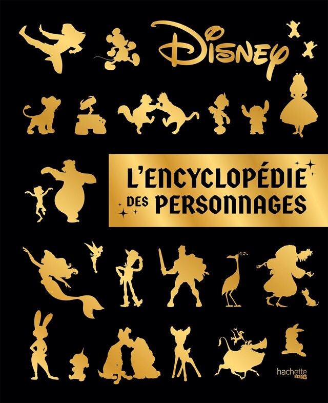 DISNEY - L'encyclopédie des personnages Disney : ShopForGeek.com