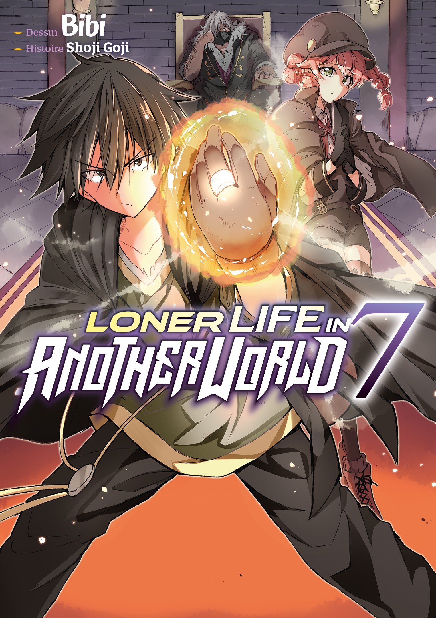 LONER LIFE IN ANOTHER WORLD - Tome 7 : ShopForGeek.com: Manga